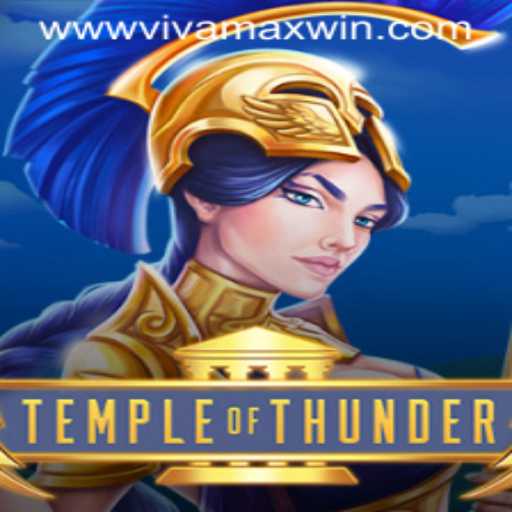 TempleofThunder: Unveiling the Powerful Adventure and the Vivamax Win